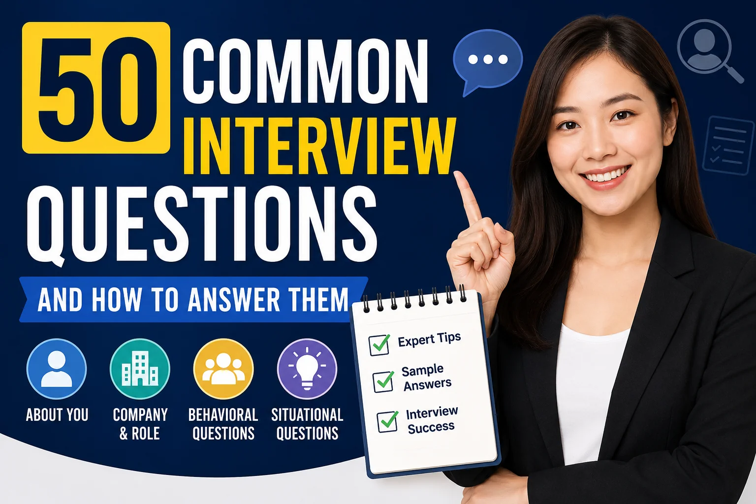 50 Common Interview Questions and How to Answer Them